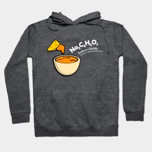 NaCHOS! Hoodie